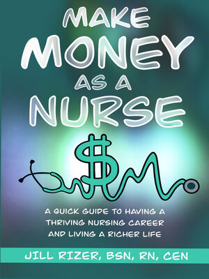 cover image of Make Money as a Nurse